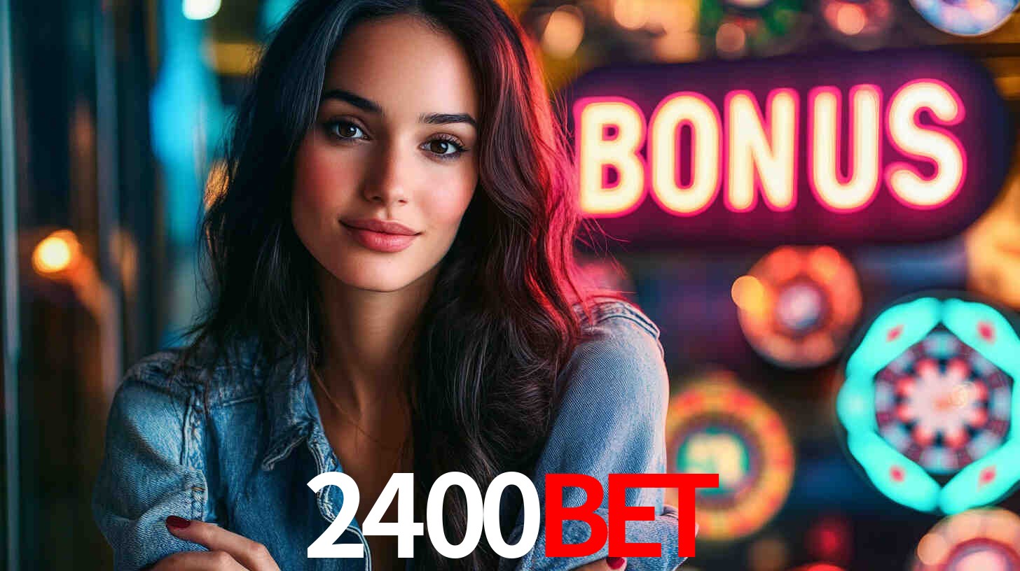 2400bet: Seu Cassino Premiado com Pagamentos Rápidos